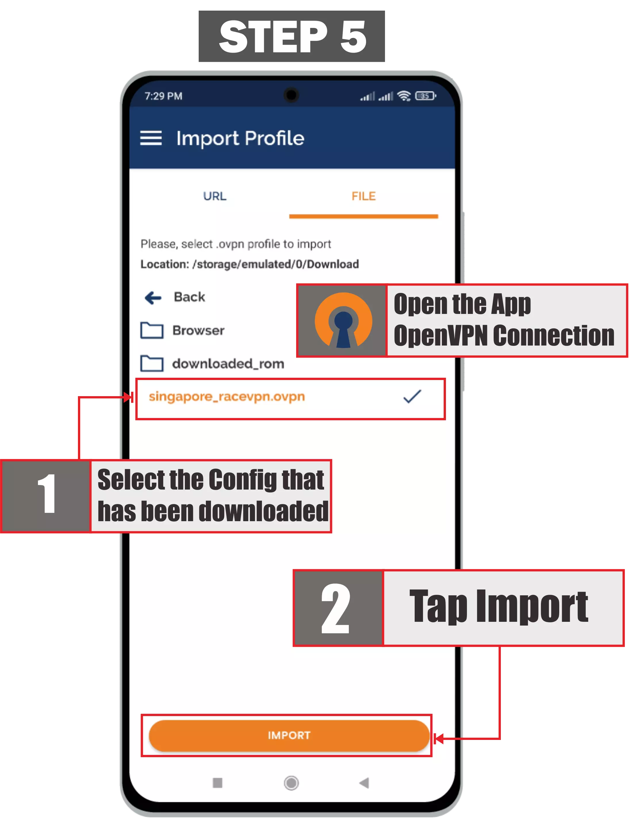 The fifth step is how to use openvpn on android