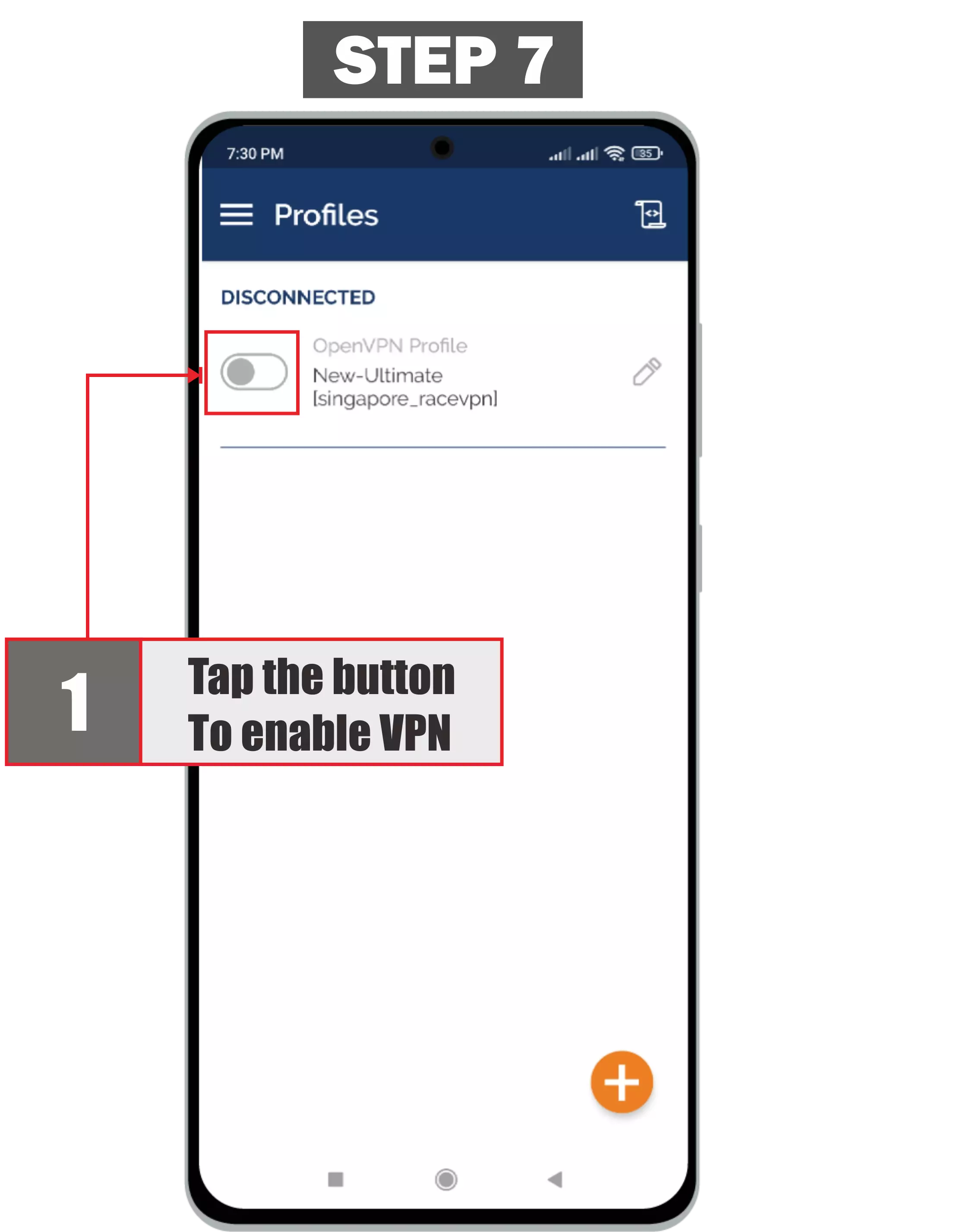 The seventh step is how to use openvpn on android