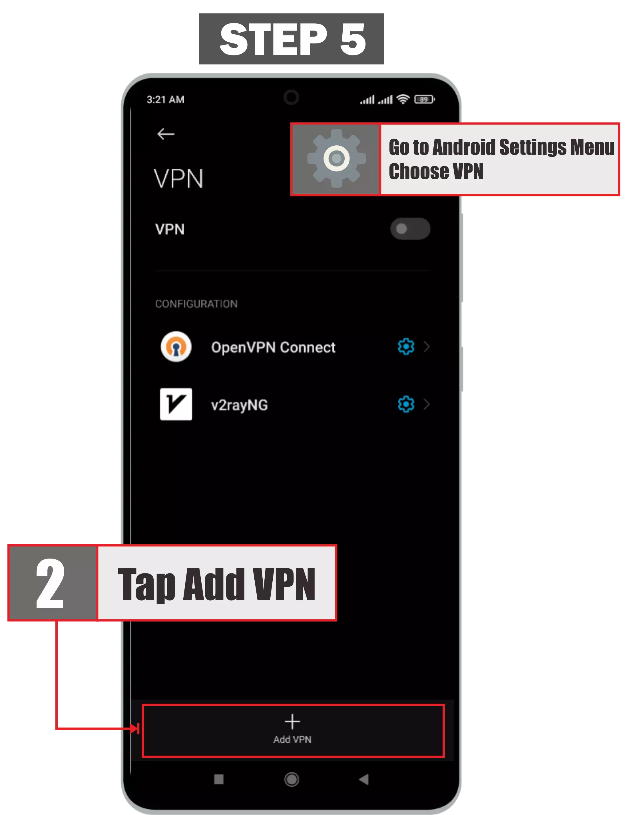 The fifth step is how to use pptp vpn on android
