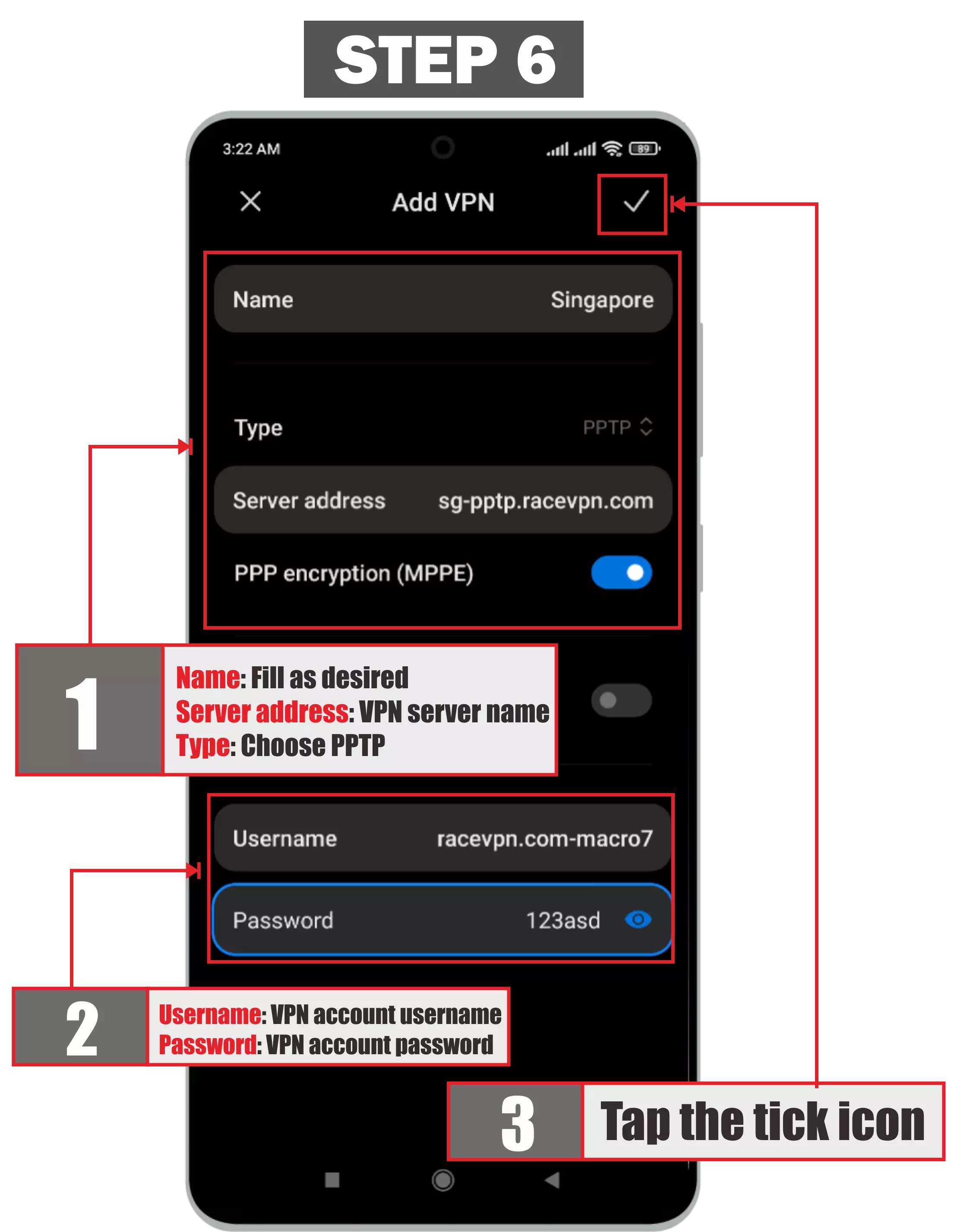 The sixth step is how to use pptp vpn on android