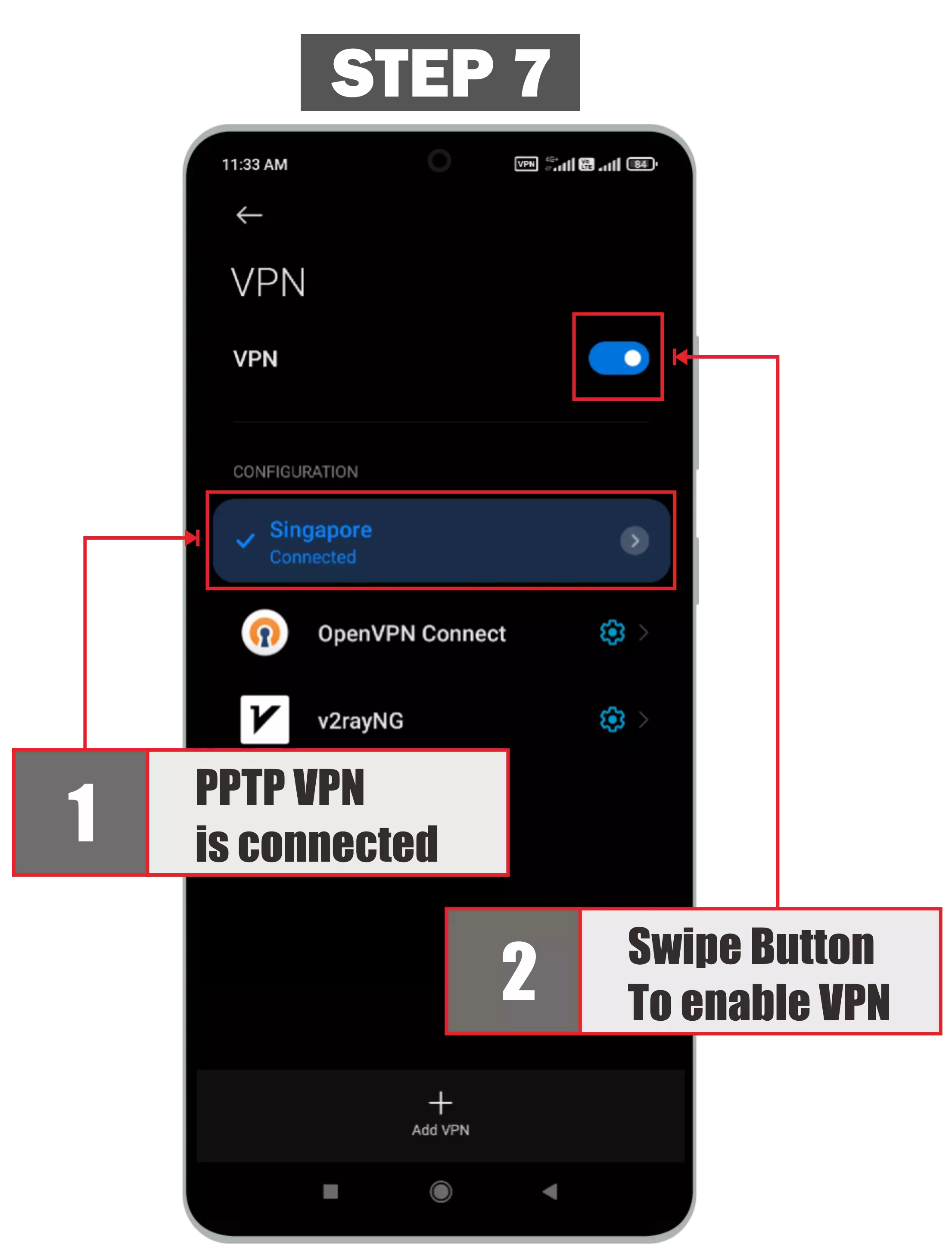 The seventh step is how to use pptp vpn on android